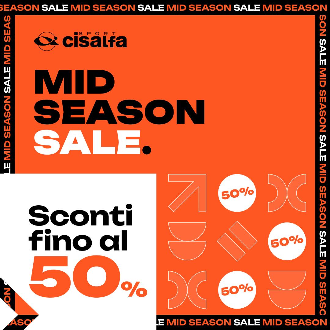 Cisalfa Mid Season Sale | Sconti fino al 50%