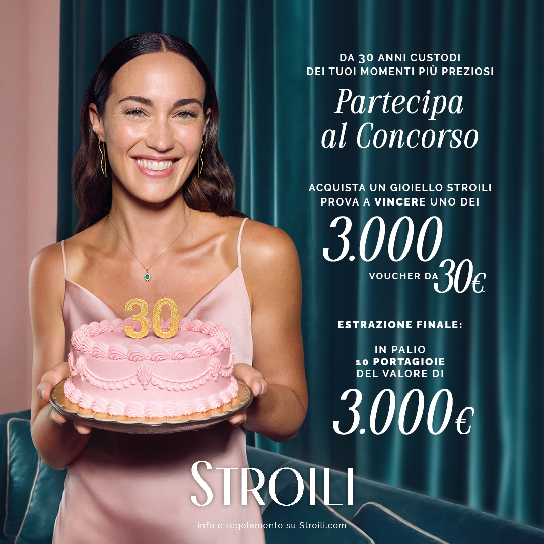 Stroili - 30° anniversario